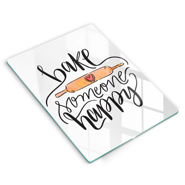 Tagliere in vetro Bake someone happy