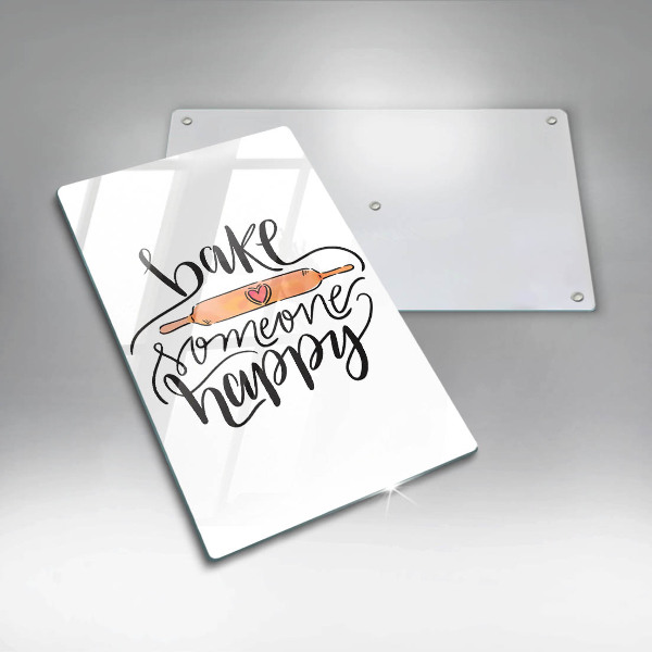 Tagliere in vetro Bake someone happy